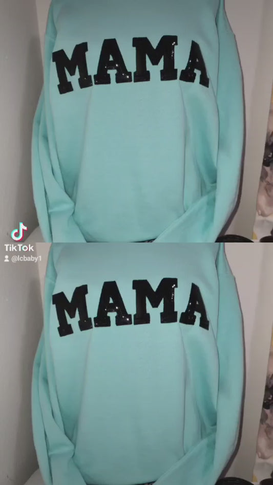 Mama sweatshirt